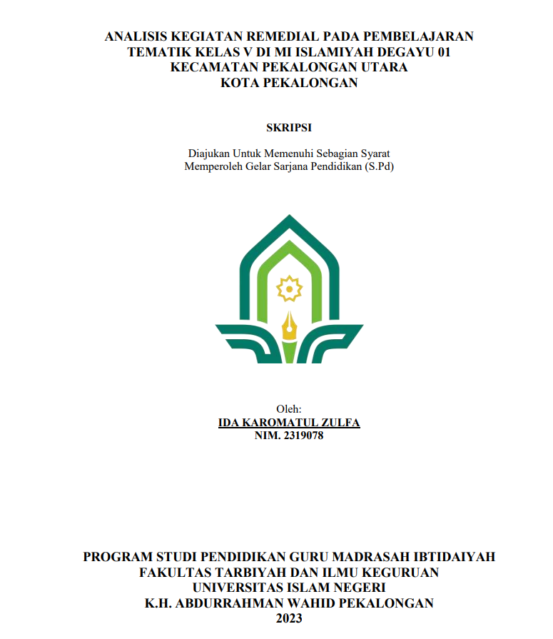 Analisis Kegiatan Remedial Pada Pembelajaran Tematik Kelas V Di MI Islamiyah Degayu 01 Kecamatan Pekalongan Utara Kota Pekalongan