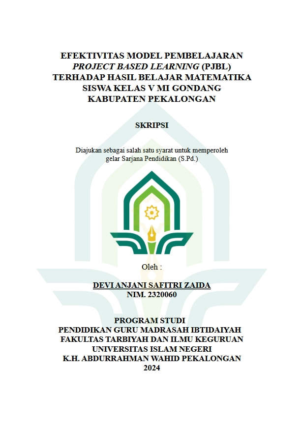 Efektivitas Model Pembelajaran Project Based Learning (PJBL) Terhadap Hasil Belajar Matematika Siswa Kelas V MI Gondang Kabupaten Pekalongan