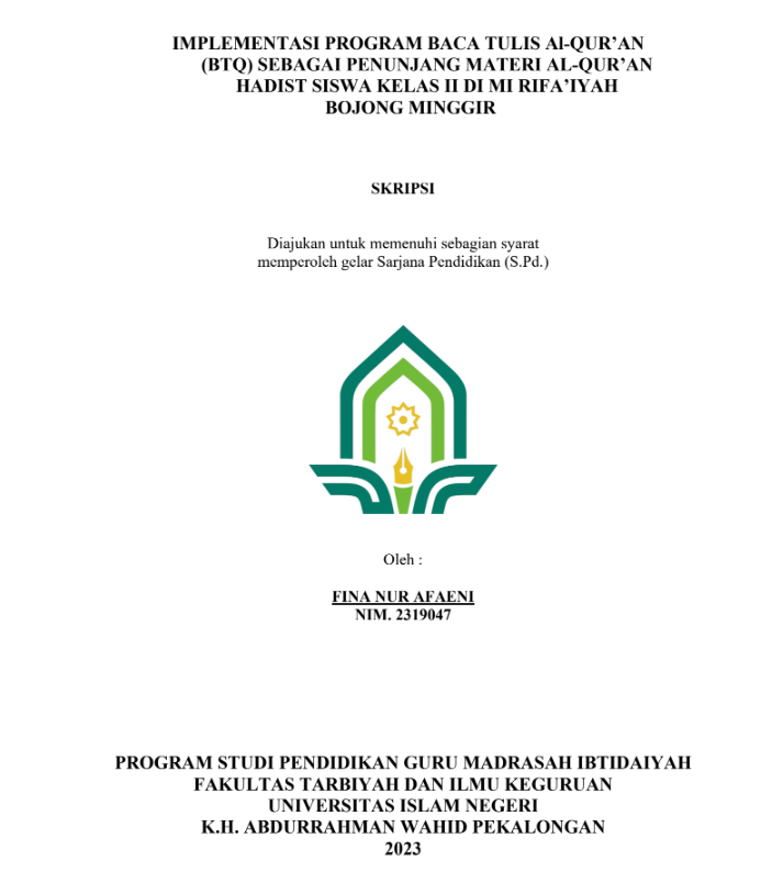 Implementasi Program Baca Tulis Al-Qur'an Sebagai Penunjang Materi Al-Qur'an Hadist Siswa Kelas II di MI Rifa'iyah Bojong Mknggir