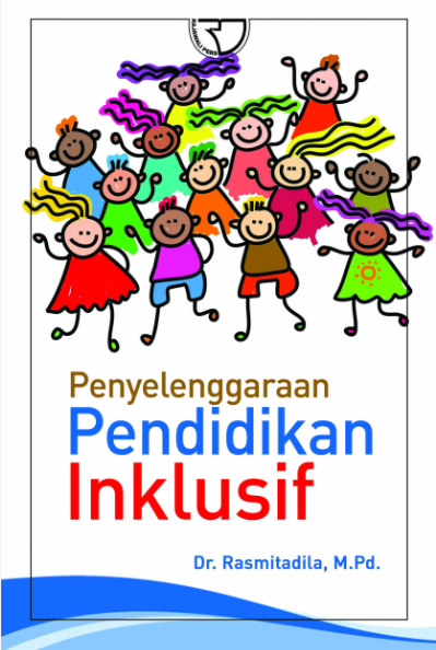 Penyelenggaraan Pendidikan Inklusif