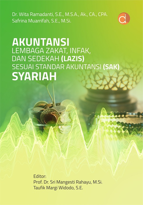 Akuntansi Lembaga Zakat, Infak, dan Sedekah (Lazis) Sesuai Standar Akuntansi (SAK) Syariah