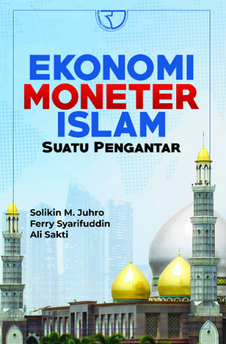 Ekonomi Moneter Islam Suatu Pengantar