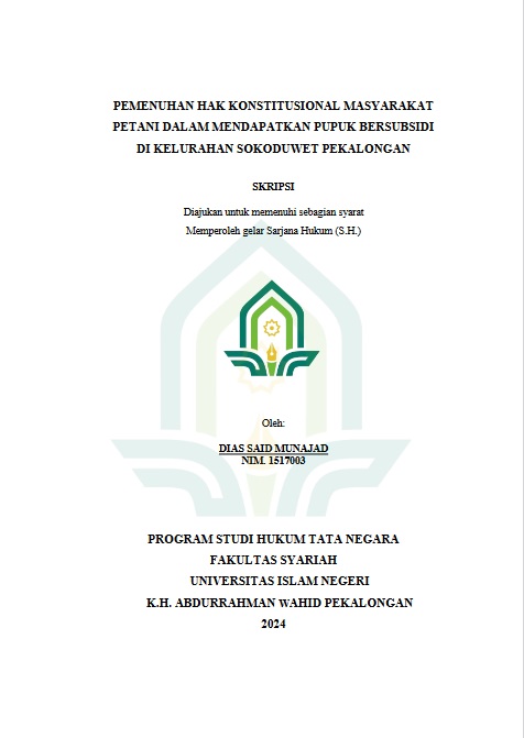 Pemenuhan Hak Konstitusional Masyarakat Petani Dalam Mendapatkan Pupuk Bersubsidi Di Kelurahan Sokoduwet Pekalongan