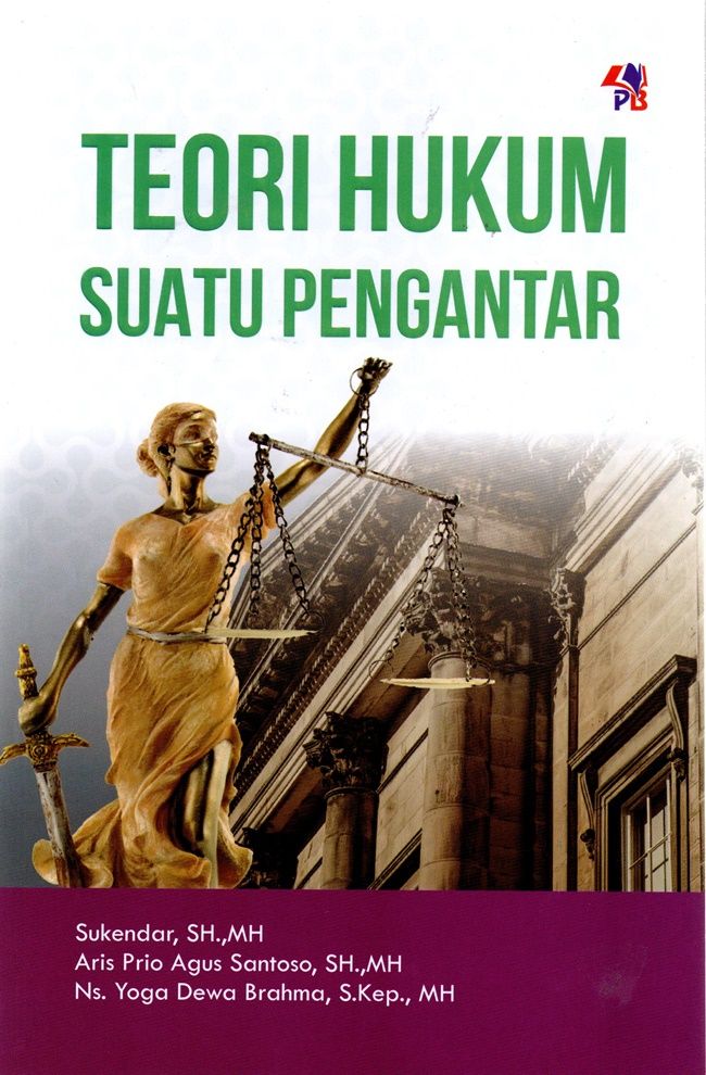 Teori Hukum Suatu Pengantar