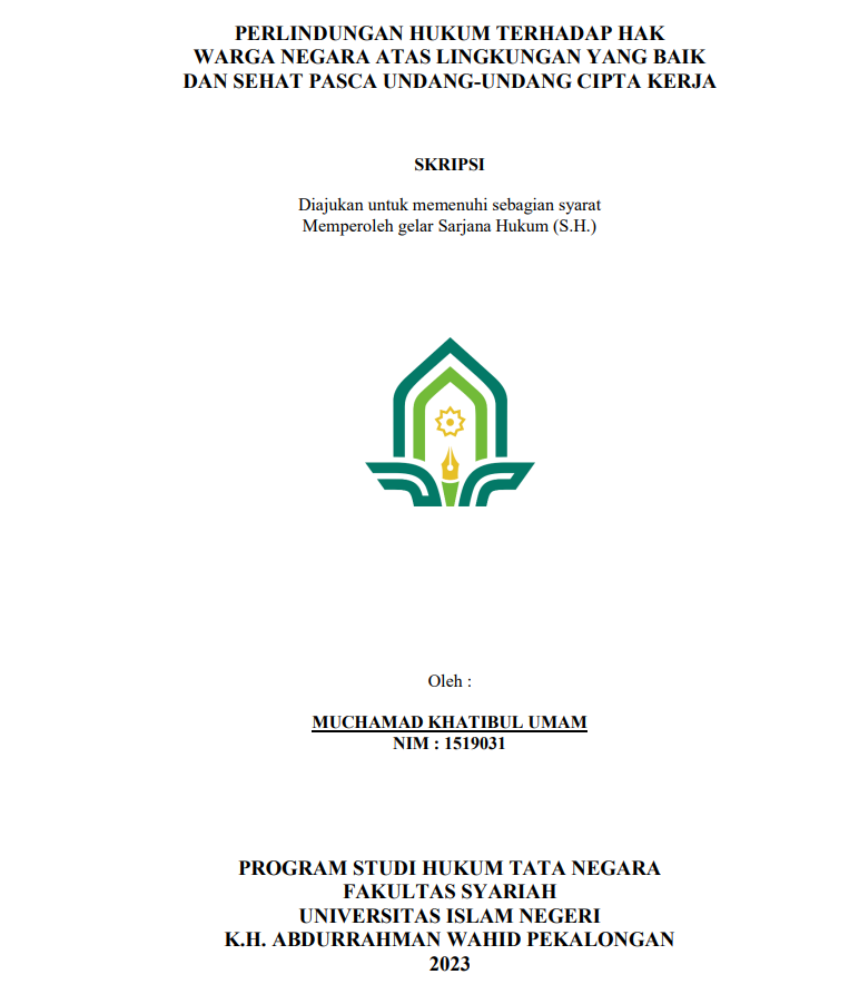 Perlindungan Hukum Terhadap Hak Warga Negara atas Lingkungan Yang Baik dan Sehat Pasca Undang-Undang Cipta Kerja