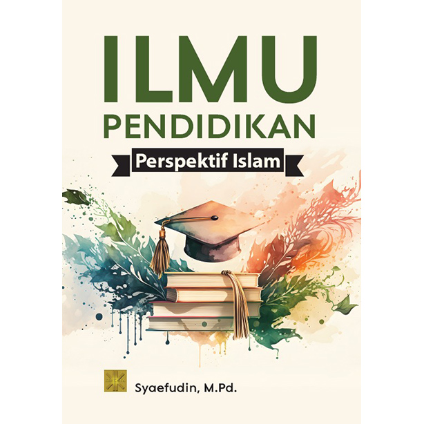 Ilmu Pendidikan Perspektif Islam