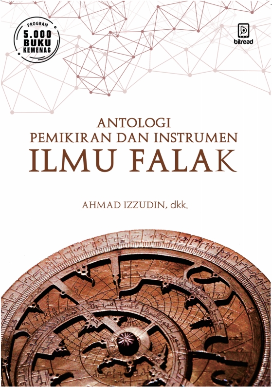 Antologi Pemikiran dan Instrumen Ilmu Falak