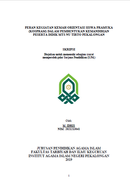 Peran Kegiatan Kemah Orientasi Siswa Pramuka (KOSPRAM) Dalam Pembentukan Kemandirian Peserta Didik MTS NU Tirto Pekalongan