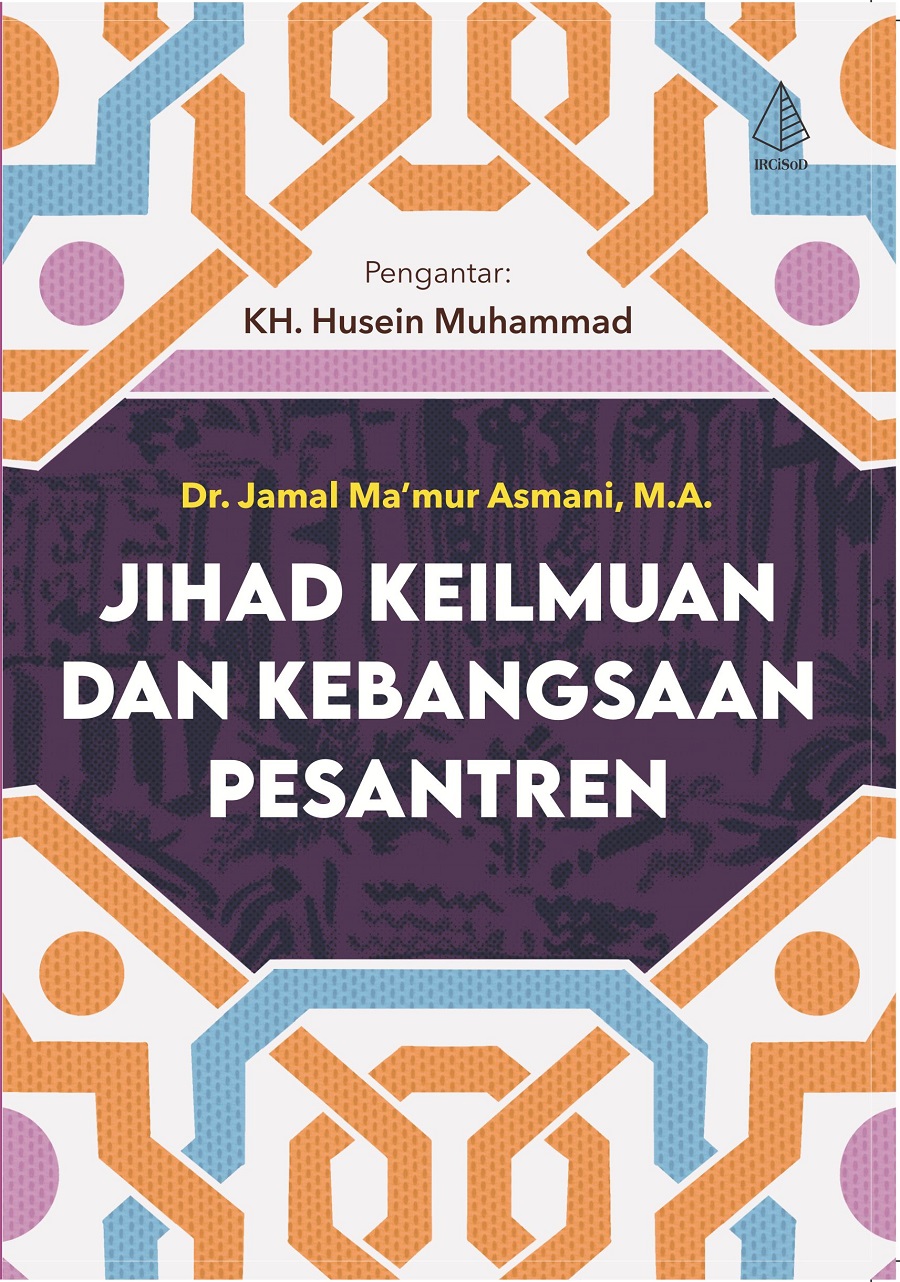 Jihad Keilmuan dan Kebangsaan Pesantren