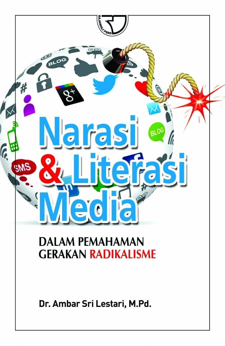 Narasi dan Literasi Media Dalam Pemahaman Gerakan Radikalisme