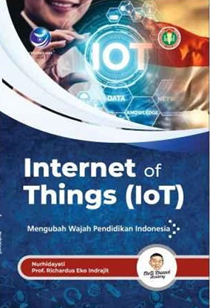 Internet Of Things (IoT) Mengubah Wajah Pendidikan Indonesia