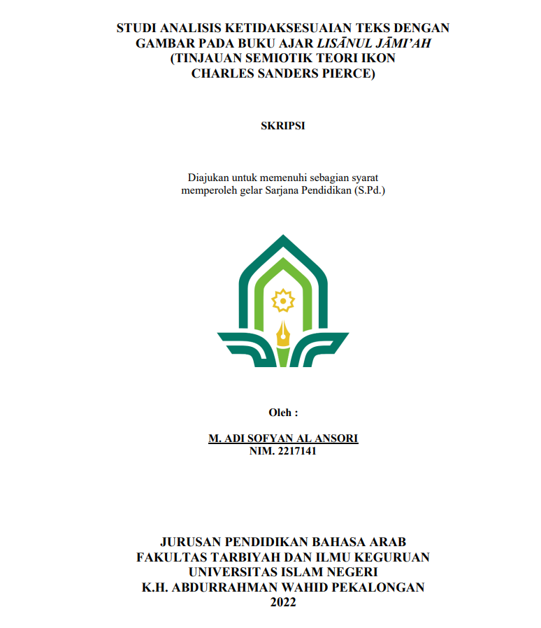 Studi Analisis Ketidaksesuaian Teks dengan Gambar pada Buku Ajar Lisanul Jami'ah (Tinjauan Semiotik Teori Ikon Charles Sanders Pierce)