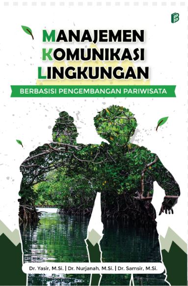 Manajemen Komunikasi Lingkungan