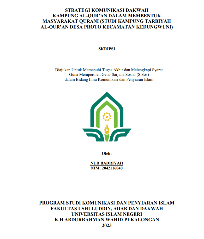 Strategi Komukasi Dakwah Kampung Al-Qur'an dalam Membentuk Masyarakat Qur'ani (Studi Kampung Tarbiyah Al-Qur'an Desa Proto Kecamatan Kedungwuni)