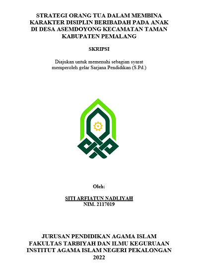 Strategi Orang Tua Dalam Membina Karakter Disiplin Beribadah Pada Anak di Desa Asemdoyong Kecamatan Taman Kabupaten Pemalang