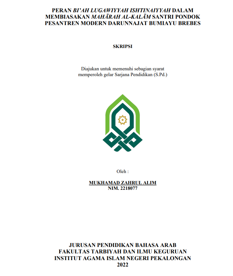 Peran Bi'ah Lughawiyyah Ishtinaiyyah dalam Membiasakan Maharah Al-Kalam Santri Pondok Pesantren Modern Darunnajat Bumiayu Brebes