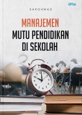 Manajemen Mutu Pendidikan Di Sekolah