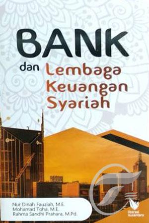 Bank dan Lembaga Keuangan Syariah