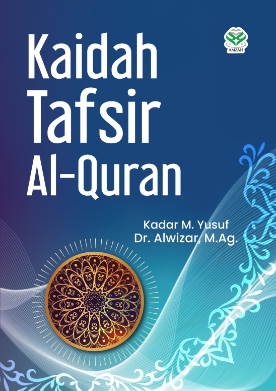 Kaidah Tafsir Al-Quran