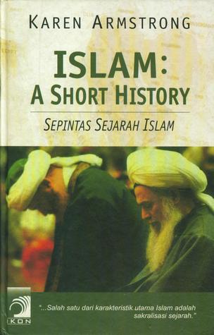 Islam: A Short History = Islam Sejarah singkat