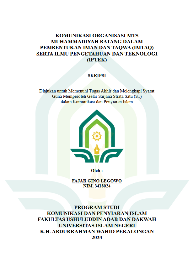 Komunikasi Organisasi MTs Muhammadiyah Batang Dalam Pembentukan Iman Dan Taqwa (IMTAQ) Serta Ilmu Pengetahuan Teknologi (IPTEK)