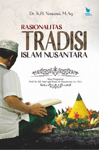 Rasionalitas Tradisi Islam Nusantara