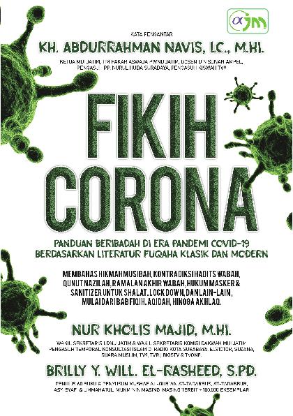 Fikih Corona : Panduan Beribadah di Era Pandemi Covid-19