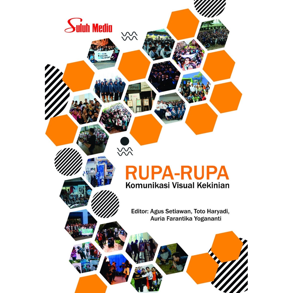 Rupa-Rupa Komunikasi Visual Kekinian