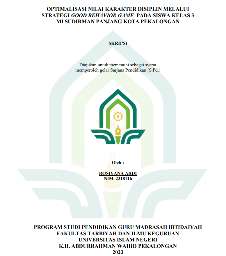Optimilasi Nilai Karakter Disiplin Melalui Strategi Good Behavior Game Pada Siswa Kelas 5 MI Sudirman Panjang Kota Pekalongan