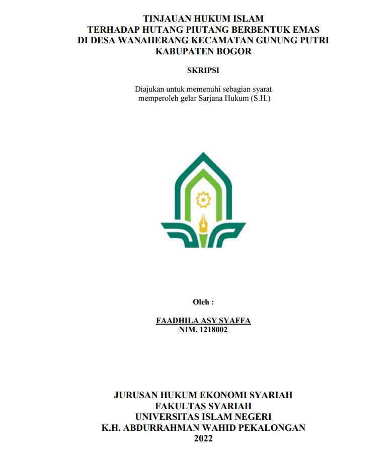 Tinjauan Hukum Islam terhadap Hutang Piutang Berbentuk  Emas di Desa Wanaherang Kecamatan Gunung Putri Kabupaten Bogor