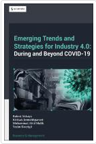 Emerging Trends in and Strategies for Industry 4.0 During and Beyond Covid-19