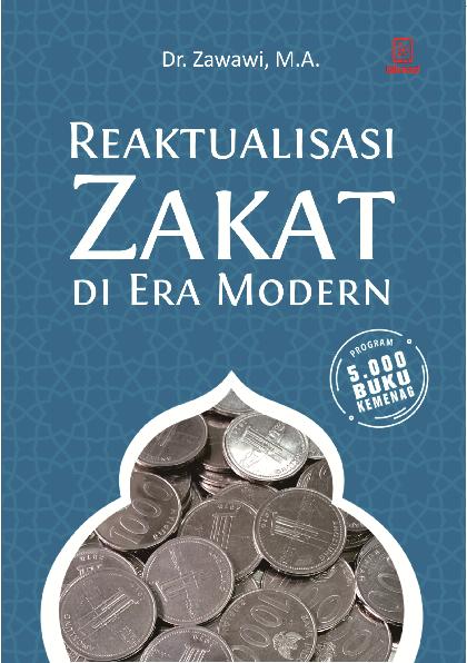 Reaktualisasi Zakat di Era Modern