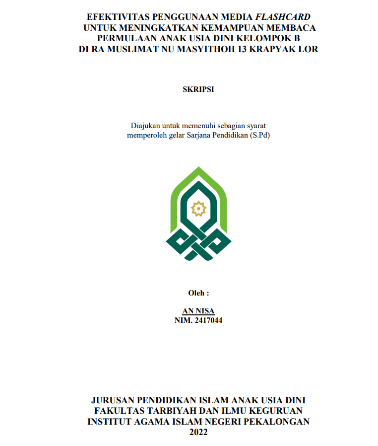 Efektivitas Penggunaan Media Flashcard Untuk Meningkatkan Kemampuan Membaca Permulaan Anak Usia Dini Kelompok B Di RA Muslimat NU Masyithoh 13 Krapyak Lor