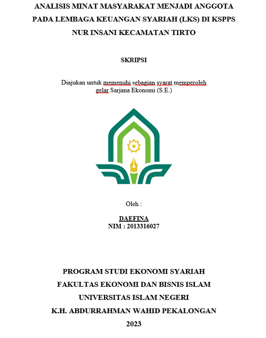 Analisis Minat Masyarakat Menjadi Anggota pada Lembaga Keuangan Syariah (LKS) di KSPPS NUR INSANI Kec. Tirto