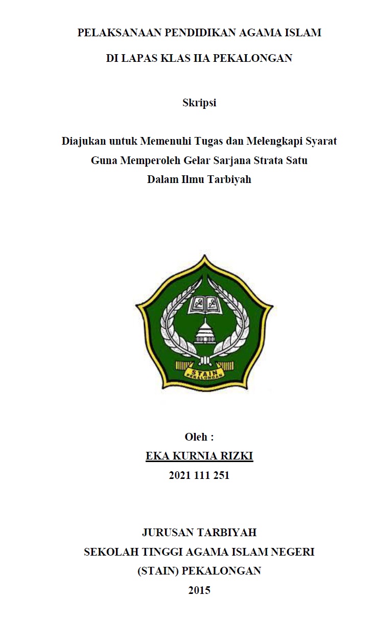 Peran Pendidikan Agama Islam dalam Pembinaan Mental Narapidana di Lapas Klas II A Pekalongan