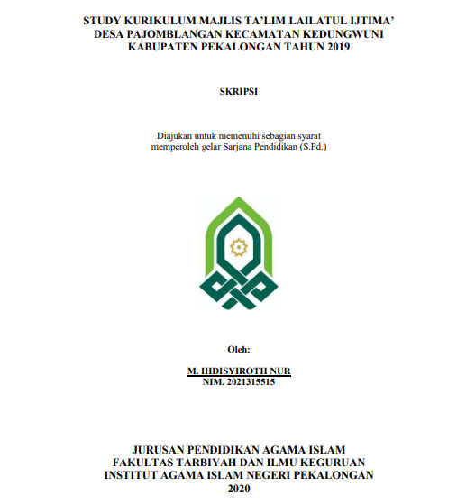 Study Kurikulum Majlis Ta'lim Lailatul Ijtima' Desa Pajomblangan Kecamatan Kedungwuni Kabupaten Pekalongan Tahun 2019