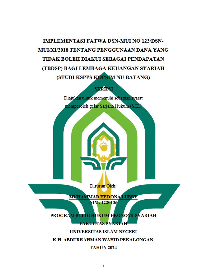 Implementasi Fatwa DSN-MUI No 123/DSN-MUI/XI/2018 Tentang Penggunaan Dana Yang Tidak Boleh Diakui Sebagai Pendapatan (TBDSP) Bagi Lembaga Keuangan Syariah (Studi KSPPS Kopsim NU Batang)