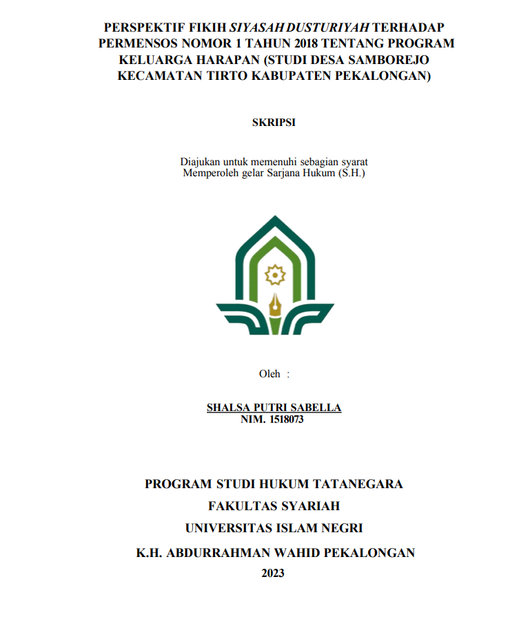 Perspektif Fikih Siyasah Dusturiyah terhadap Permensos Nomor 1 Tahun 2018 terntang Program Keluarga Harapan (Studi Desa Samborejo Kecamatan Tirto Kabupaten Pekalongan