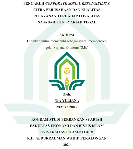 Pengaruh Corporate Social Responsibility, Citra Perusahaan dan Kualitas Pelayanan Terhadap Loyalitas Nasabah BTN Syariah Tegal