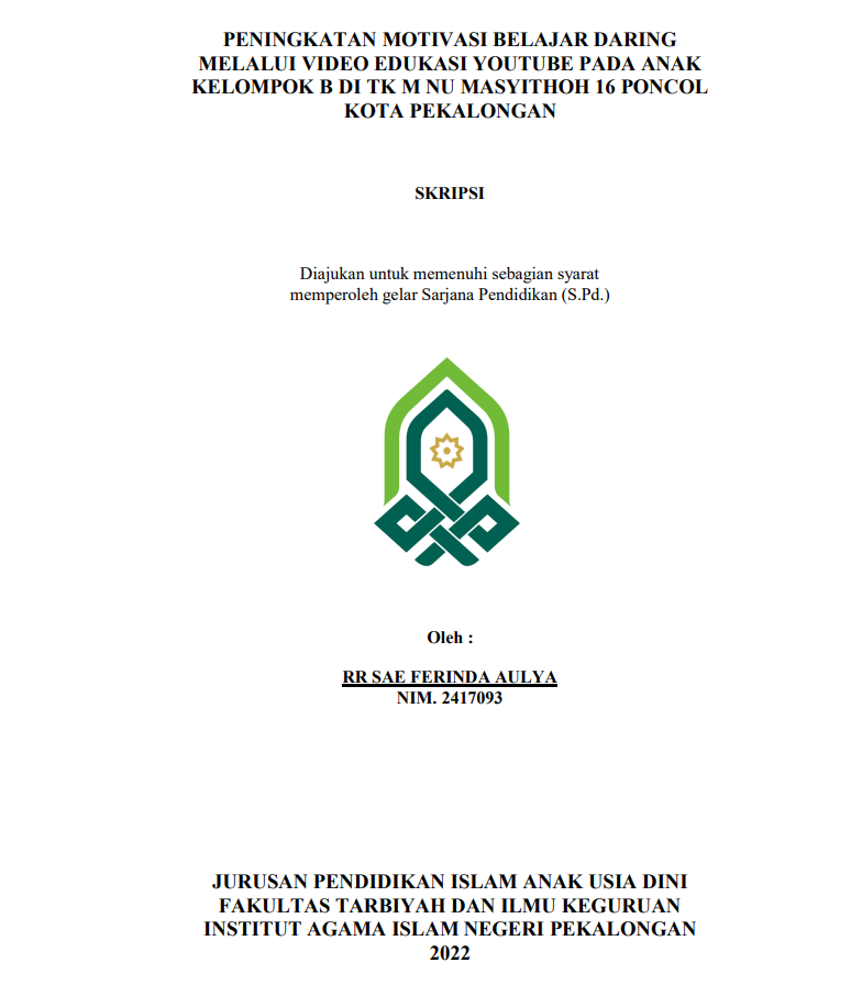 Peningkatan Motivasi Belajar Daring Melalui Video Edukasi Youtube Pada Anak Kelompok B di TK M NU Masyithoh 16 Poncol Kota Pekalongan