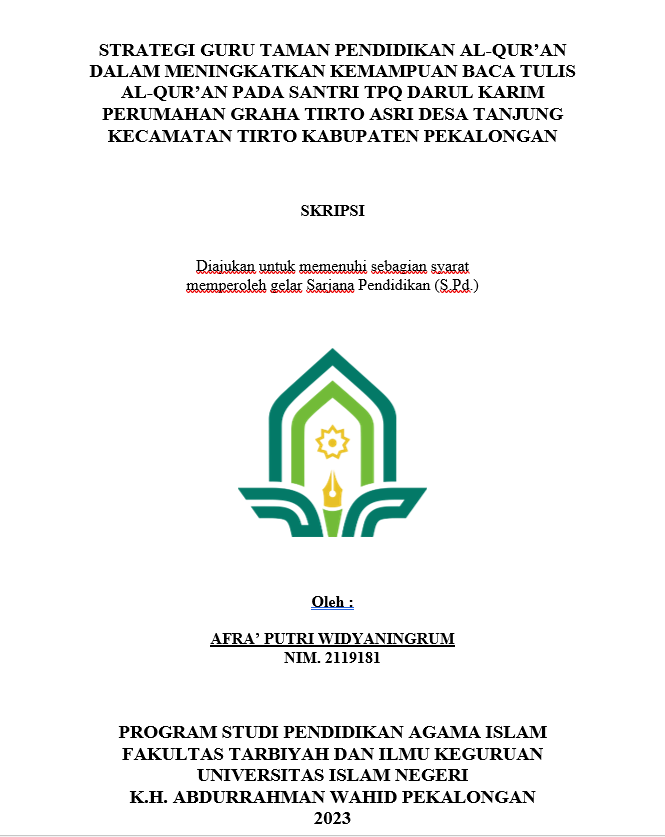 Strategi Guru Taman Pendidikan Al-Qur'an Dalam Meningkatkan Kemampuan Baca Tulis Al-Qur'an Pada Santri TPQ Darul Karim Perumahan Graha Tirto Asri Desa Tanjung Kecamatan Tirto Kabupaten Batang