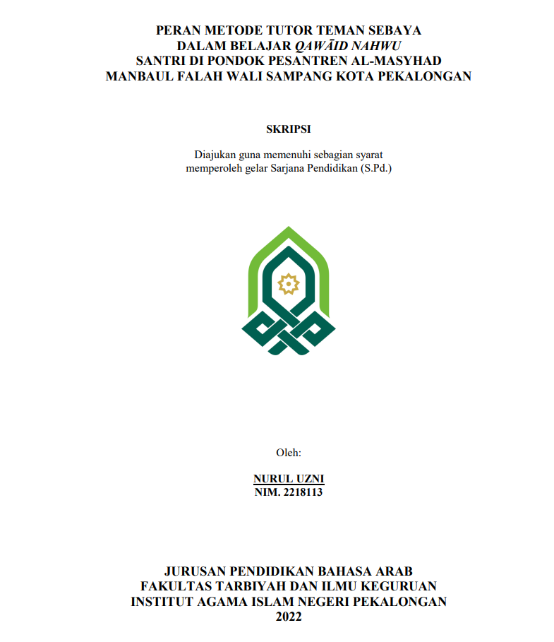 Implementasi Metode Tutor Teman Sebaya dalam Belajar Qawaid Nahwu Santri di Pondok Pesantren Al Mashad Manbaul Falah Wali Sampang Kota Pekalalongan