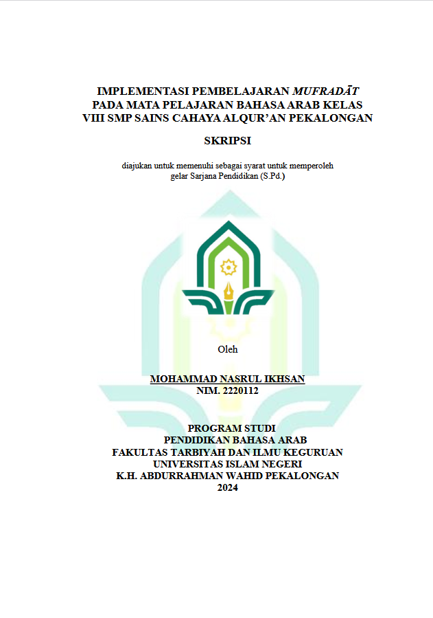 Implementasi Pembelajaran Mufradat Pada Mata Pelajaran Bahasa Arab Kelas VIII SMP Sains Cahaya Al-Qur'an Pekalongan