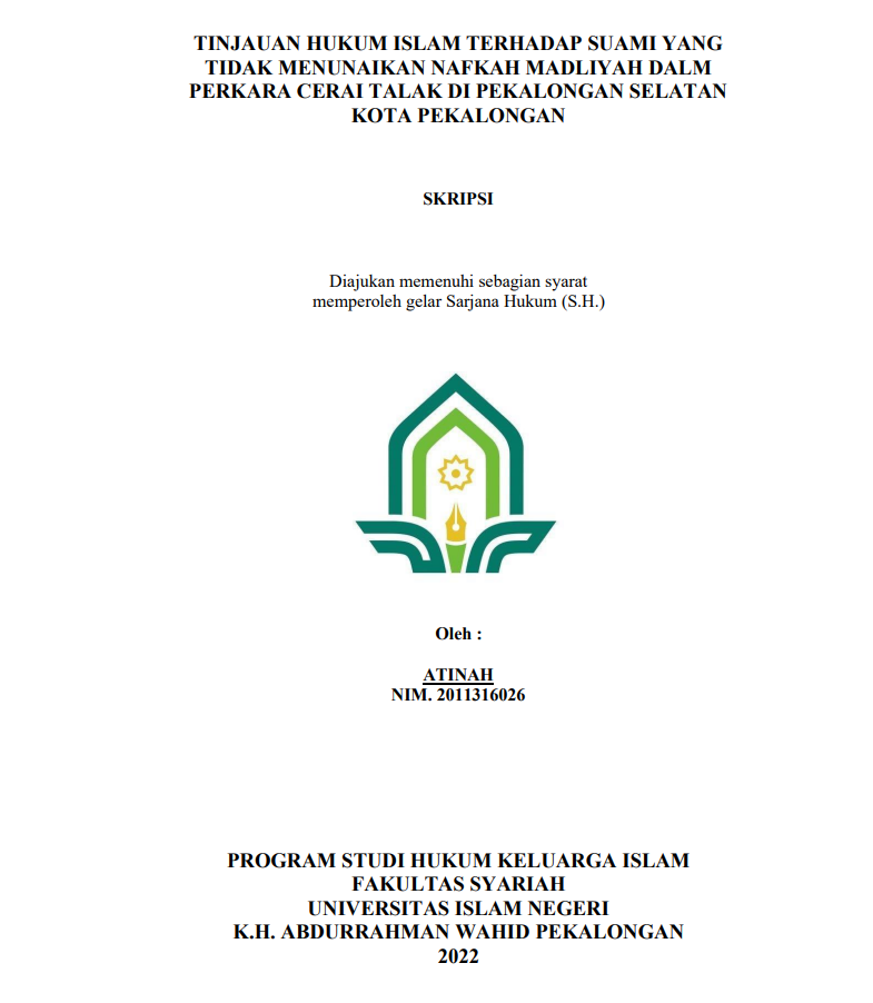 Tinjauan Hukum Islam Terhadap Suami Yang Tidak Menunaikan Nafkah Madliyah Dalam Perkara Cerai Talak Di Pekalongan Selatan Kota Pekalongan