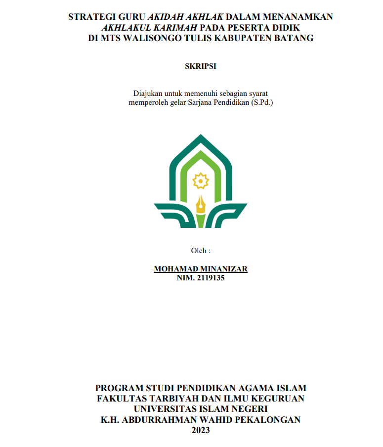 Strategi Guru Akidah Akhlak Dalam Menanamkan Akhlakul Karimah Pada Peserta Didik Di MTs Walisongo Tulis Kabupaten Batang