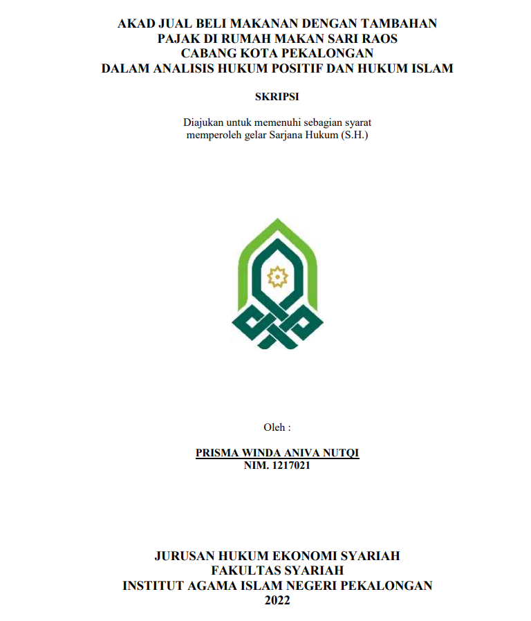 Akad Jual Beli Makanan dengan Tambahan Pajak di Rumah Makan Sari Raos Cabang Kota Pekalongan dalam Analisis Hukum Positif dan Hukum Islam