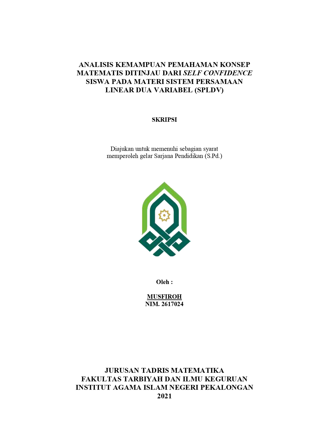 Analisis Kemampuan Pemahaman Konsep Matematis Ditinjau Dari Self ConfidenceSiswa Pada Materi Sistem Persamaan Linear Dua Variabel (SPLDV)