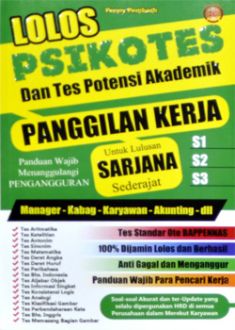 Lolos Psikotes dan TPA Panggilan Kerja