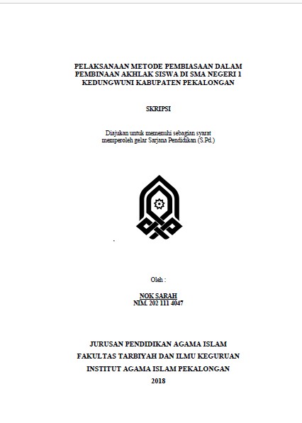 Pelaksanaan Metode Pembiasaan Dalam Pembinaan Akhlak Siswa Di SMA Negeri 1 Kedungwuni Kabupaten Pekalongan