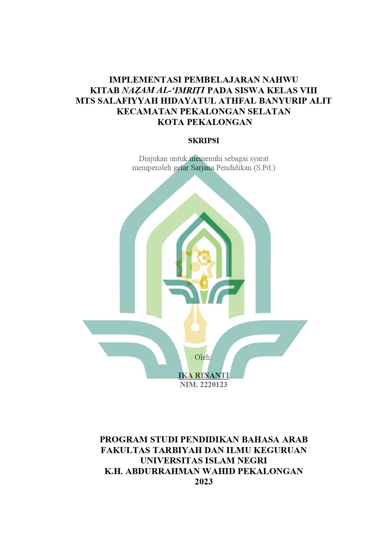 Implementasi Pembelajaran Nahwu Kitab Nazam Al-'Imriti Pada Siswa Kelas VIII MTs Salafiyyah Hidayatul Athfal Banyurip Alit Kecamatan Pekalongan Selatan Kota Pekalongan